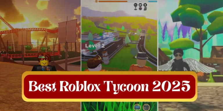 Best Roblox Tycoon Games In 2025